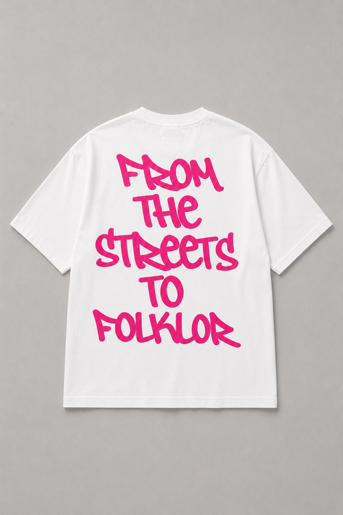 FROM THE STREETS TO FOLKLOR.