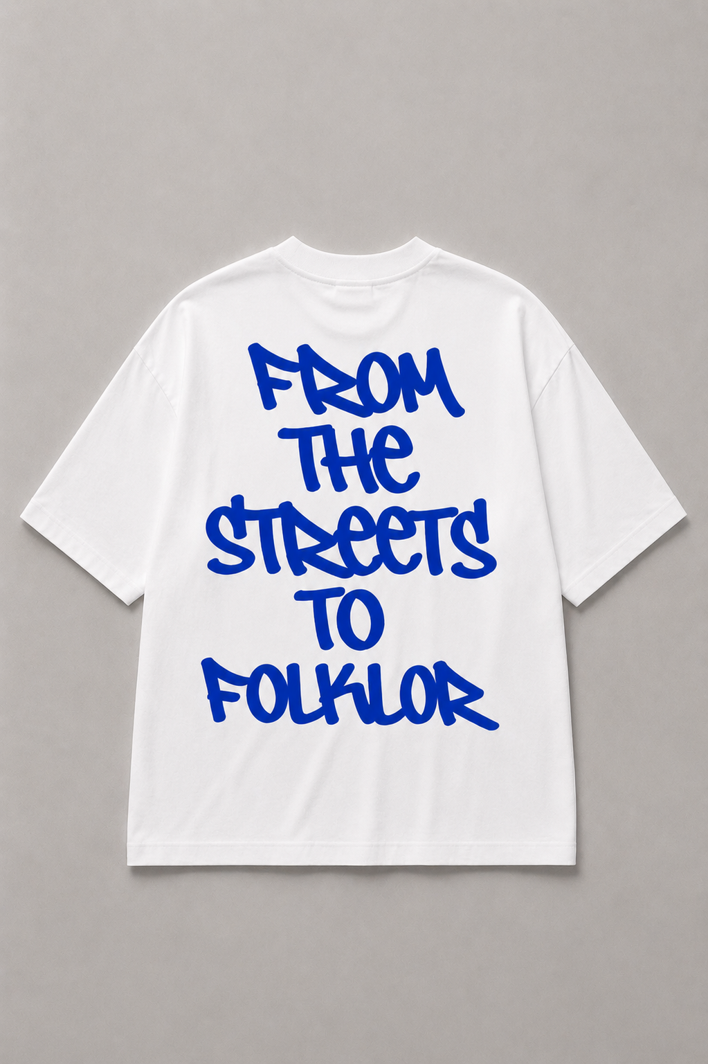 FROM THE STREETS TO FOLKLOR.
